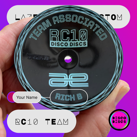 RC10 TEAM — Lazer Disco Custom — personalise with your name
