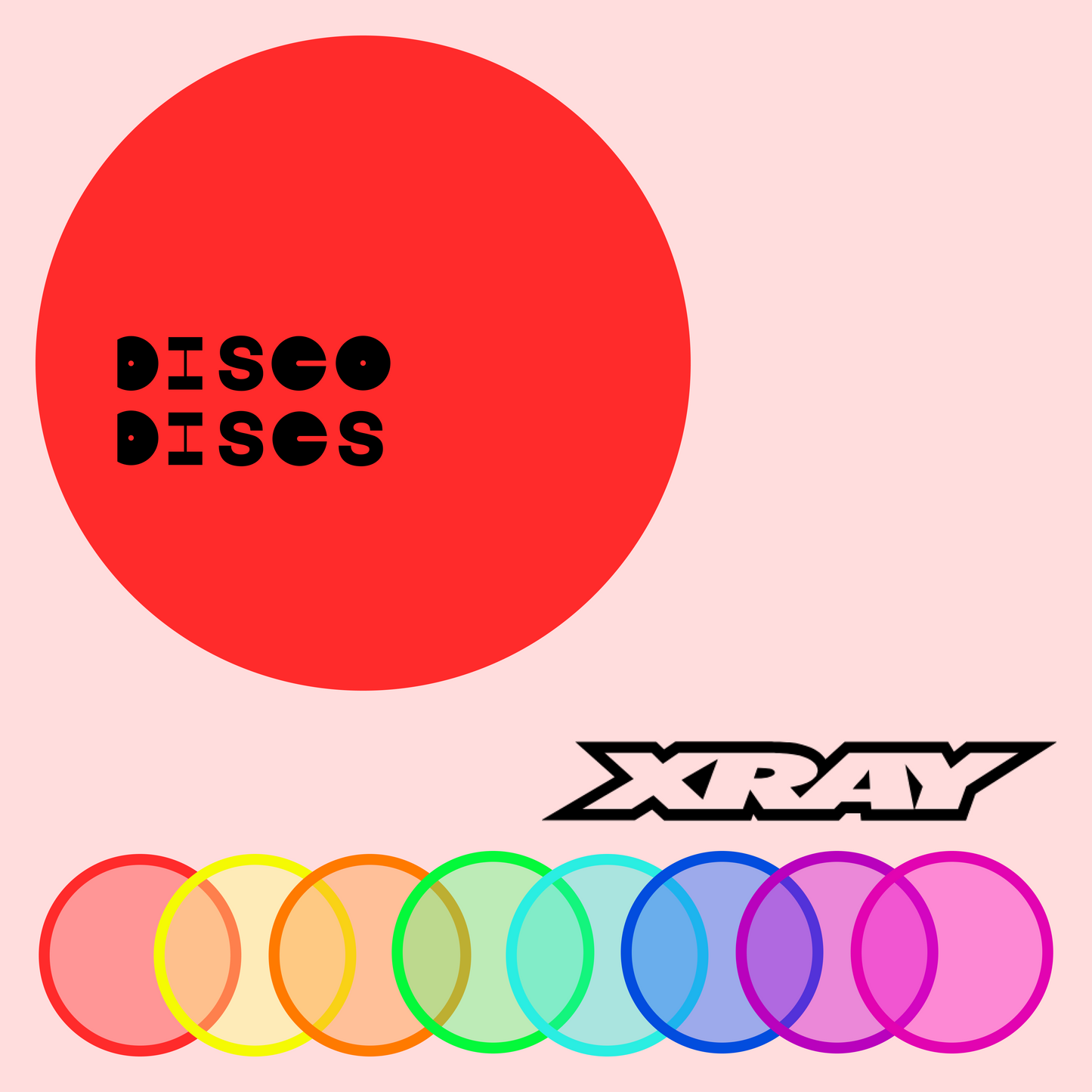 5. Xray — 2WD or 4WD full sets of Disco Discs wheels — Choose Your Colour