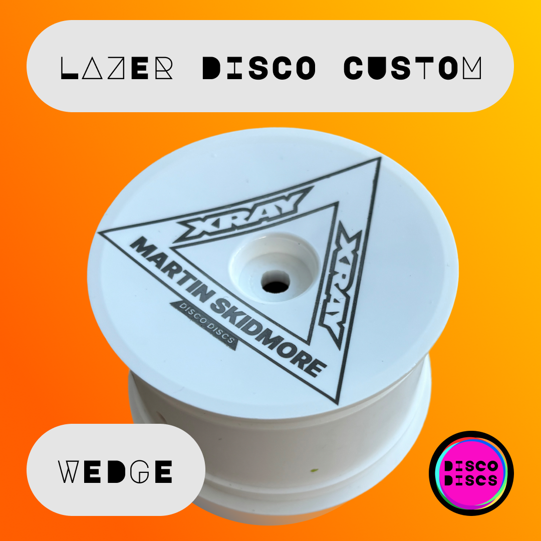 Lazer Disco Custom — WEDGE — personalise with your name & chassis logo