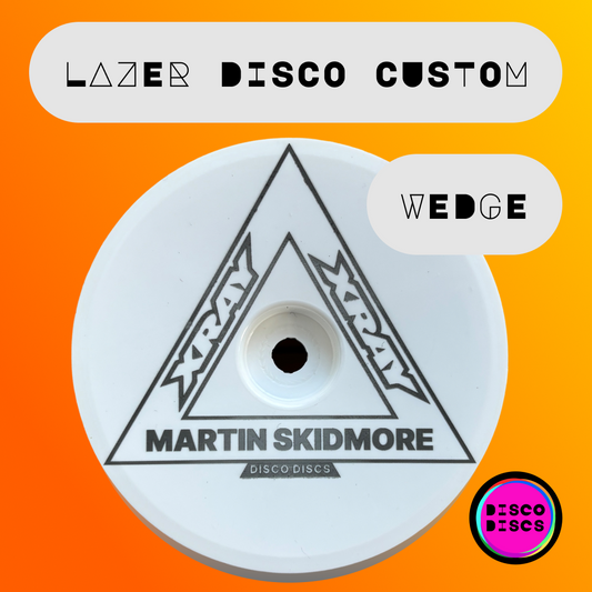 Lazer Disco Custom — WEDGE — personalise with your name & chassis logo