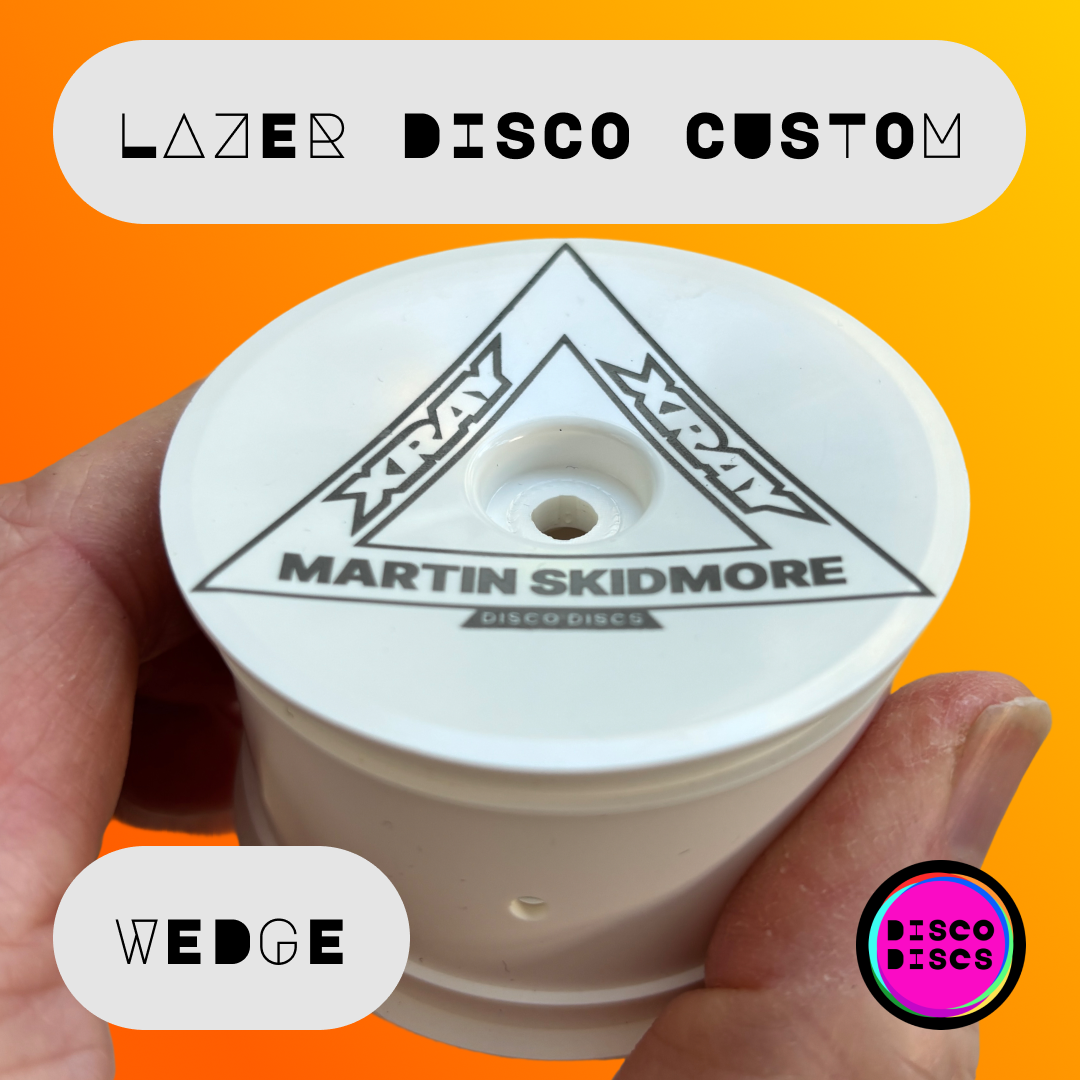 Lazer Disco Custom — WEDGE — personalise with your name & chassis logo