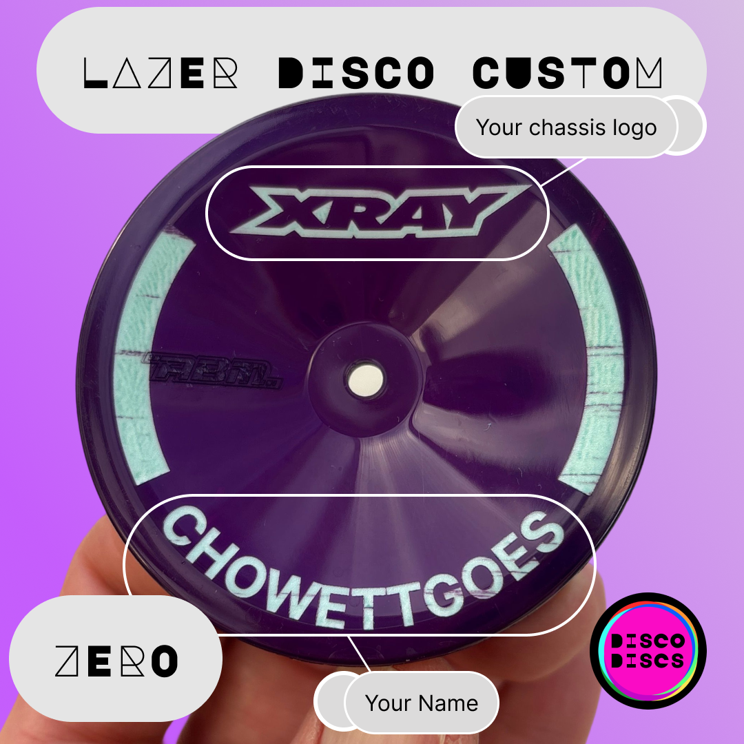 Lazer Disco Custom — ZERO — personalise with your name & chassis logo