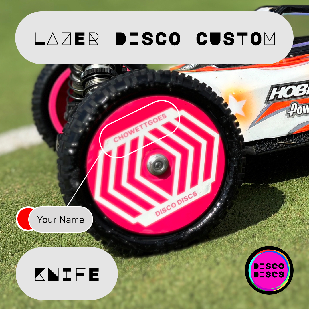KNIFE — Lazer Disco Custom — personalise with your name